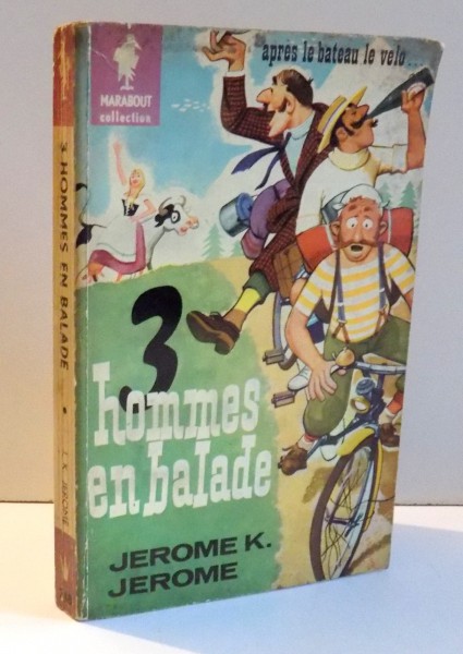 TROIS HOMMES EN BALADE par JEROME K. JEROME