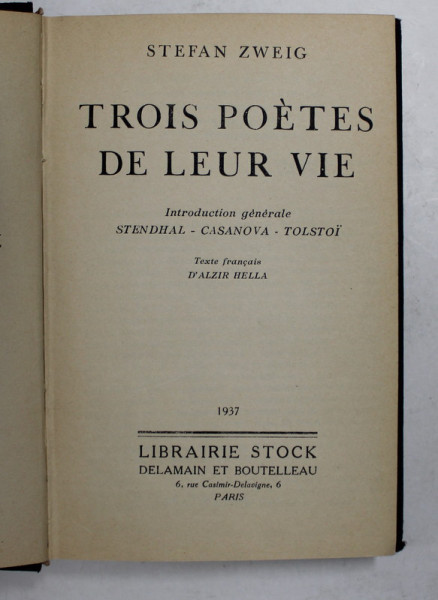 TROIS POETES DE LEUR VIE - STENDHAL - CASANOVA - TOLSTOI par  STEFAN ZWEIG , 1937