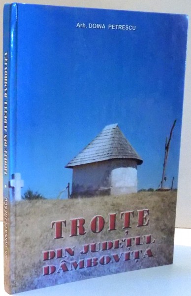 TROITE DIN JUDETUL DAMBOVITA de DOINA PETRESCU, 2003