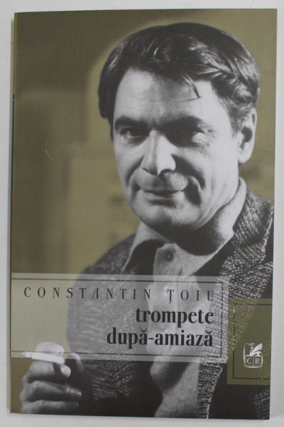 TROMPETE DUPA AMIAZA de CONSTANTIN TOIU , 2004