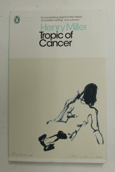 TROPIC OF CANCER by HENRY MILLER , 2015, COPERTA SPATE CU DEFECTE