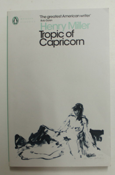 TROPIC OF CAPRICORN by HENRY MILLER , 2015