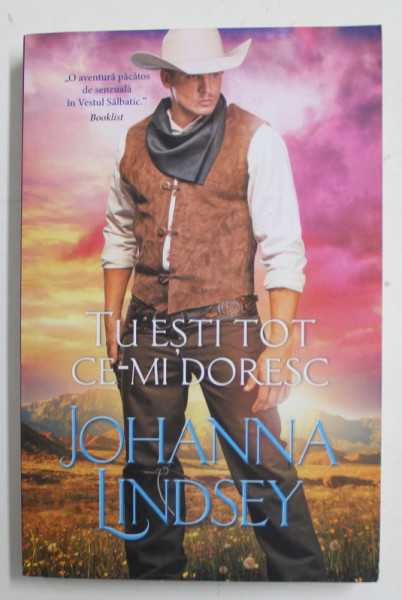 TU ESTI TOT CE IMI DORESC de JOHANNA  LINDSEY , 2018