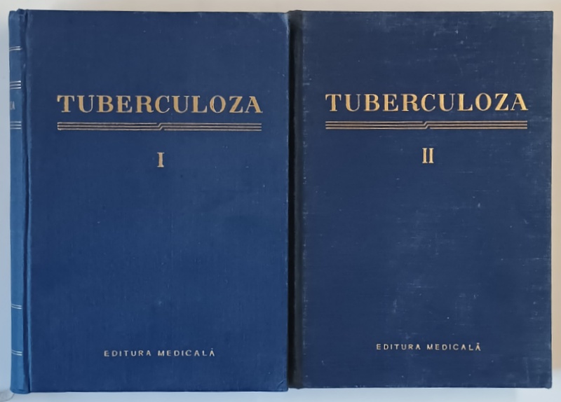 TUBERCULOZA , VOLUMELE I - II , sub redactia MARIUS  NASTA si ALFRED BRILL , 1958