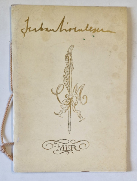 TUDOR ARGHEZI de SERBAN CIOCULESCU , editie bibliofila ingrijita de SIMONA COICULESCU , 2000 , DEDICATIE *