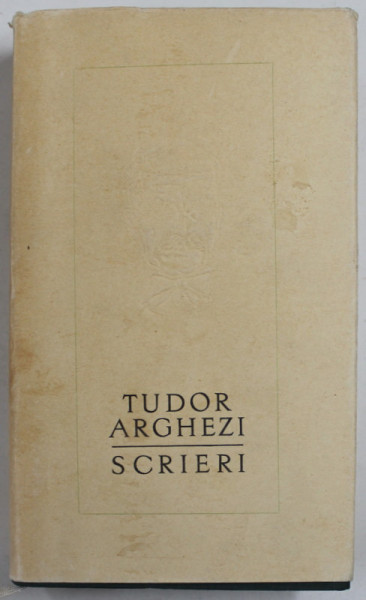 TUDOR ARGHEZI , SCRIERI, VOLUMUL 27 : PROZE , 1975