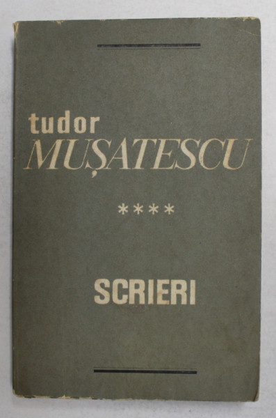 TUDOR MUSATESCU , SCRIERI , VOLUMUL IV - TEATRU , 1977