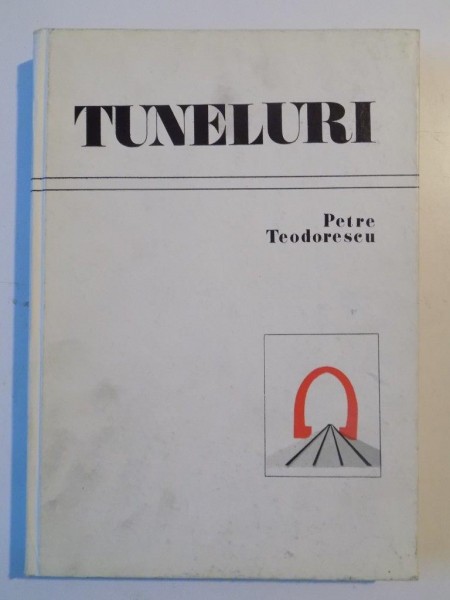 TUNELURI de PETRE TEODORESCU 1977