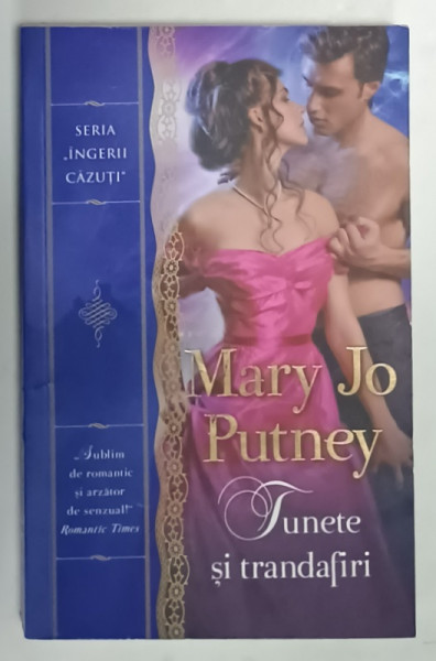 TUNETE SI TRANDAFIRI de MARY JO PUTNEY , 2019