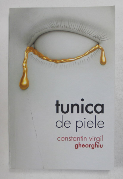 TUNICA DE PIELE de CONSTANTIN VIRGIL GHEORGHIU , 2021