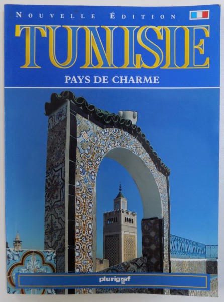 TUNISIE - PAYS DE CHARME par ABDELAZIZ DAOULATU, 1998
