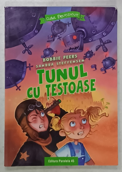 TUNUL CU TESTOASE de BOBBIE PEERS , ilustratii de SANDRA STEFFENSEN , 2021