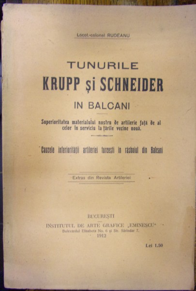 TUNURILE KRUPP SI SCHNEIDER IN BALCANI de LOCOT. RUDEANU, 1912