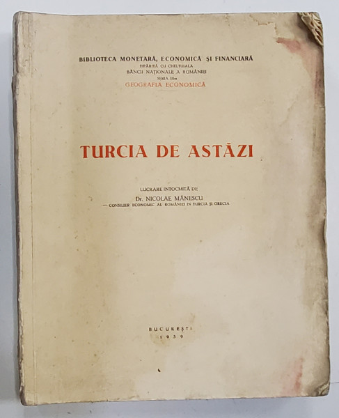 TURCIA DE ASTAZI   NICOLAE MANESCU