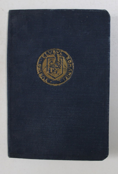 TURING - CLUBUL ROMANIEI , CARTE DE IDENTITATE , 1935