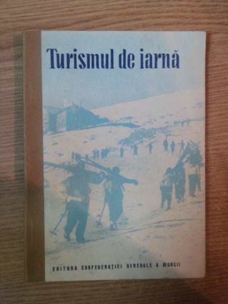 TURISMUL DE IARNA, EDITIA A II-A REVAZUTA  1950