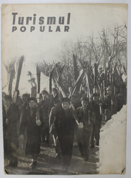 TURISMUL POPULAR , REVISTA  OFICIULUI DE TURISM , NR. 3 , MARTIE , 1949