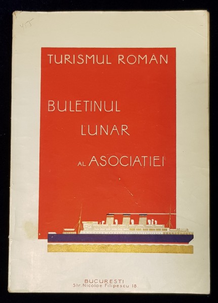 TURISMUL ROMAN, BULETINUL LUNAR AL ASOCIATIEI - BUCURESTI, 1929