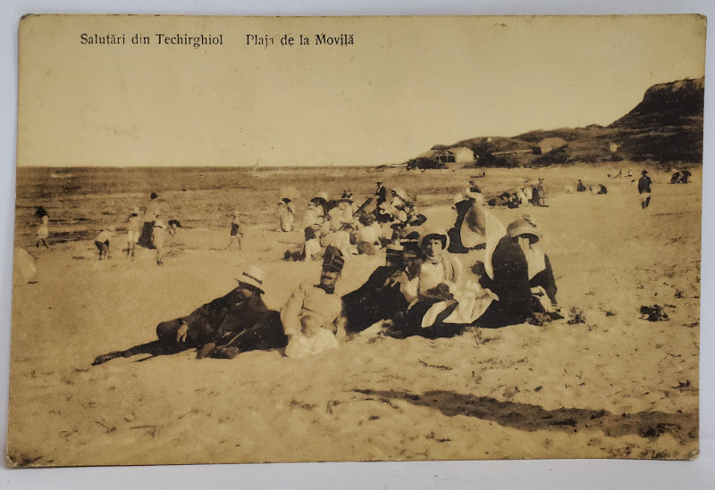 TURISTI PE PLAJA MOVILA , TECHIRGHIOL , CARTE POSTALA , INTERBELICA
