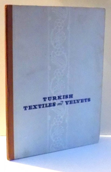 TURKISH TEXTILES AND VELYETS , 1950