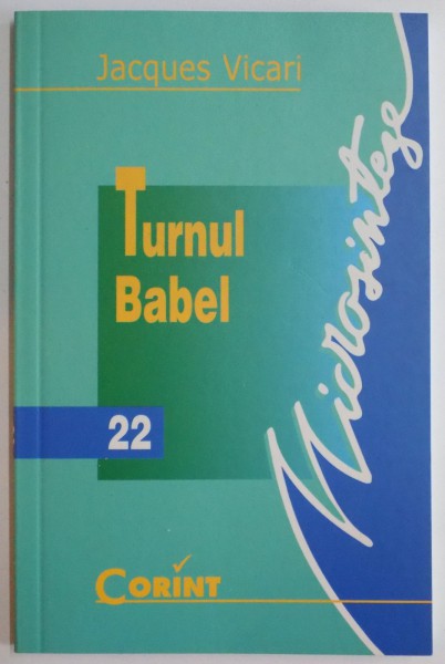 TURNUL BABEL de JACGUES VICARI , 2001