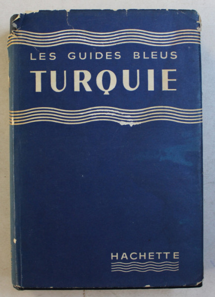 TURQUIE  - LES GUIDES BLEUS , 1958