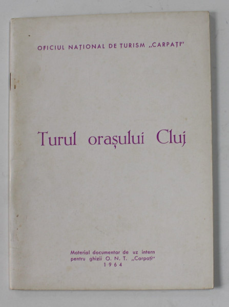 TURUL ORASULUI CLUJ , 1964