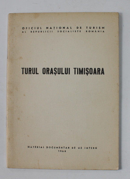TURUL ORASULUI TIMISOARA , 1968