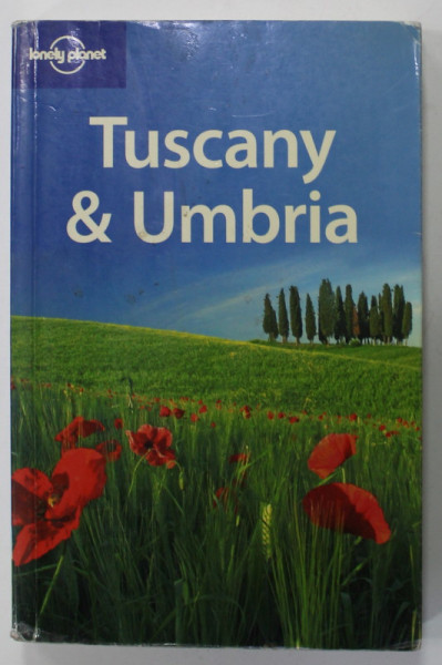 TUSCANY and UMBRIA by MILES RODDIS and ALEX LEVITON , LONELY PLANET GUIDE , 2006