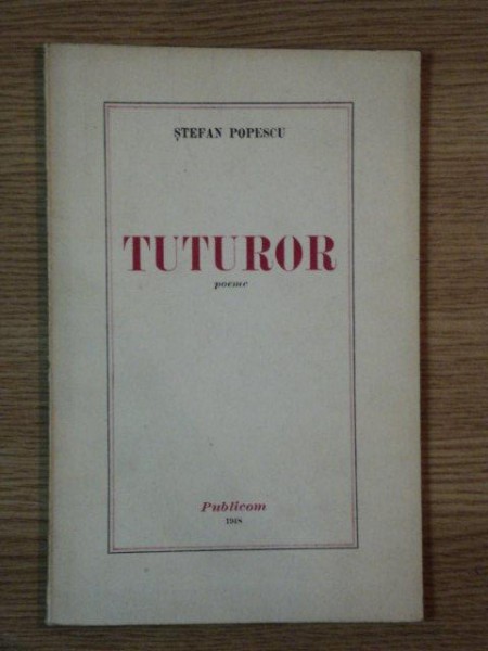 TUTUROR ,POEME de STEFAN POPESCU, 1948