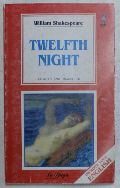 TWELFTH NIGHT by WILLIAM SHAKESPEARE , 2001