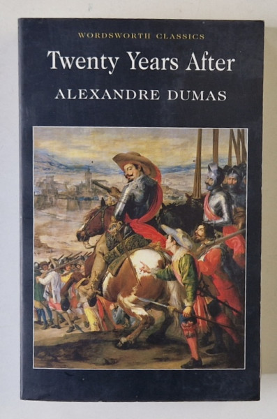 TWENTY YEARS AFTER by ALEXANDRE DUMAS , 2009