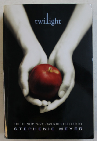 TWILIGHT by STEPHENIE MEYER , 2005