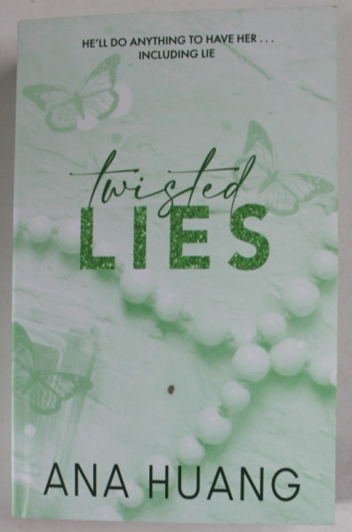TWISTED LIES by ANA HUANG , TWISTED BOOK  FOUR , 2022