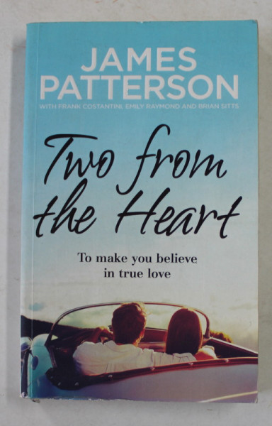 TWO FROM THE HEART by JAMES PATTERSON , 2018