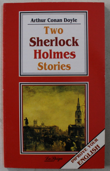 TWO SHERLOCK HOLMES STORIES by ARTHUR CONAN DOYLE , 1995