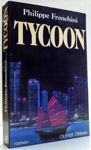 TYCOON by PHILIPPE FRANCHINI , 1991