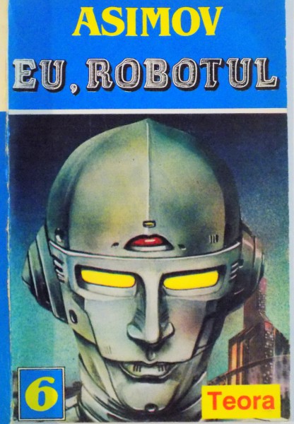 ÉU , ROBOTUL de ASIMOV