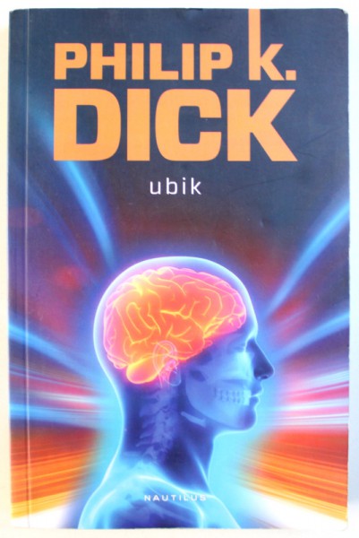 UBIK de PHILIP K. DICK , 2015