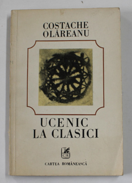 UCENIC LA CLASICI de COSTACHE OLAREANU , 1979