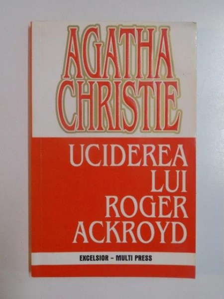 UCIDEREA LUI ROGER ACKROYD de AGATHA CHRISTIE