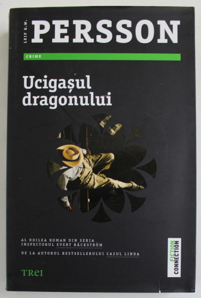 UCIGASUL DRAGONULUI de LEIF G.W. PERSSON , 2016