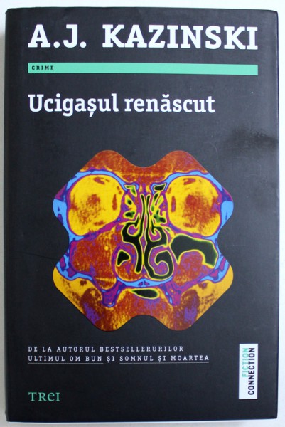 UCIGASUL RENASCUT de A. J. KAZINSKI , 2018