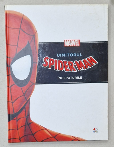 UIMITORUL SPIDER - MAN , INCEPUTURILE , adaptare de RICH THOMAS , 2013