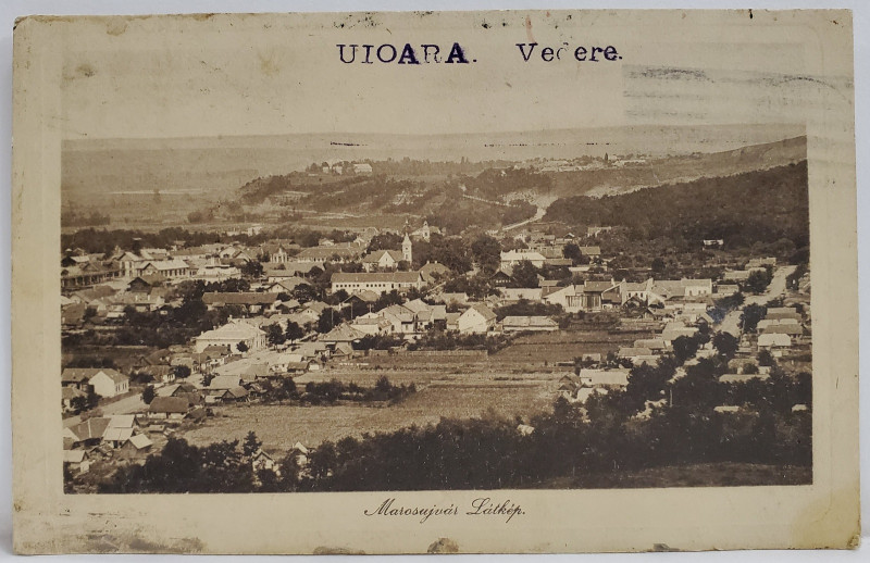 UIOARA , VEDERE GENERALA , CARTE POSTALA ILUSTRATA , 1923