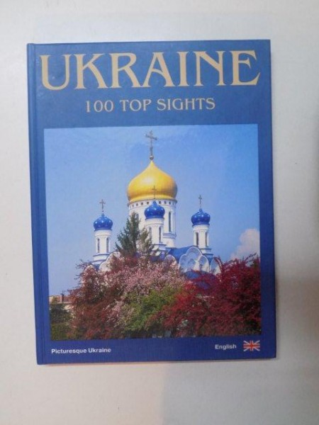 UKRAINE , 100 TOP SIGHTS de SERGEI UDOVIK , 2010