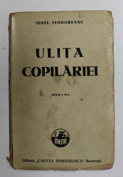 ULITA COPILARIEI de IONEL TEODOREANU , 1943