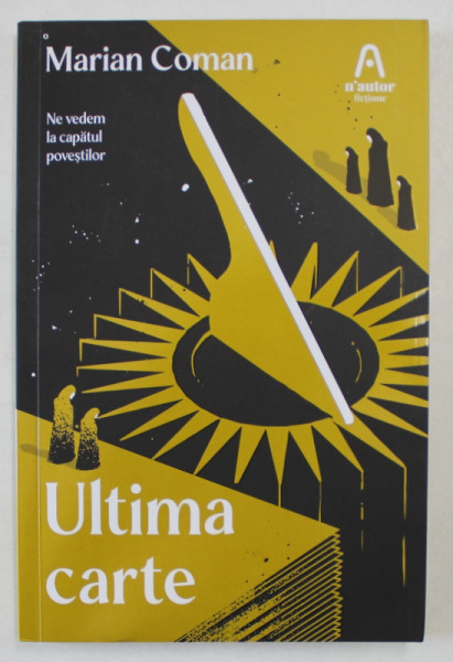 ULTIMA CARTE de MARIAN COMAN , 2024