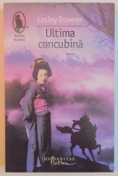 ULTIMA CONCUBINA de LESLEY DOWNER , 2009