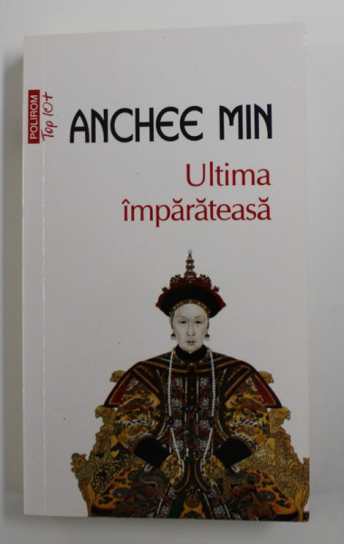 ULTIMA  IMPARATEASA de ANCHEE MIN , 2015
